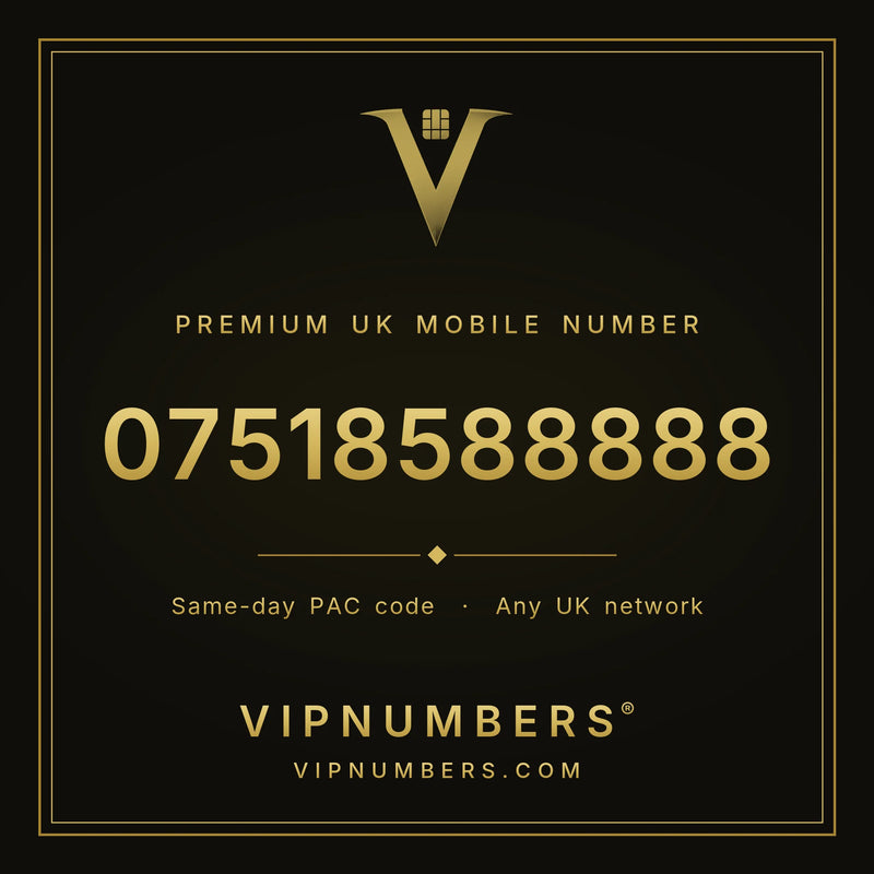 07518588888 premium UK mobile number from VIP Numbers